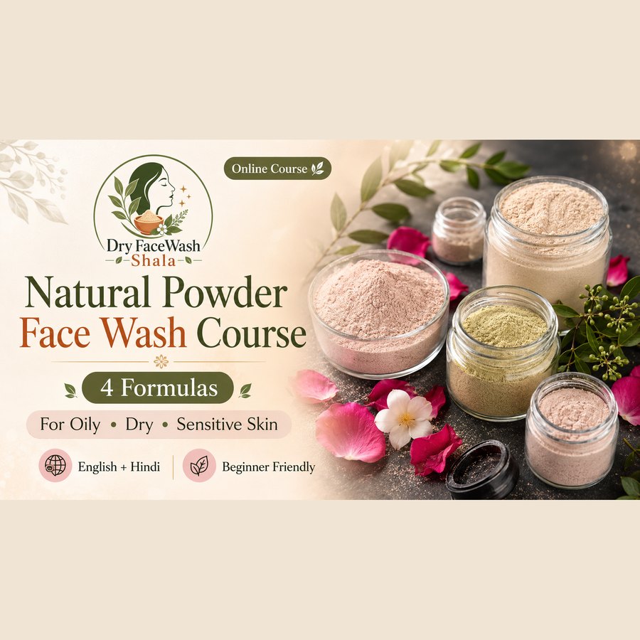 Dry Facewash Shala course